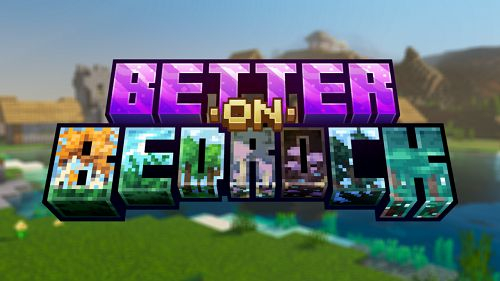 Better on Bedrock Mod