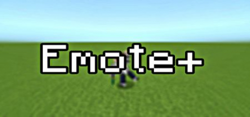 Emote+ Add-on 1.17+