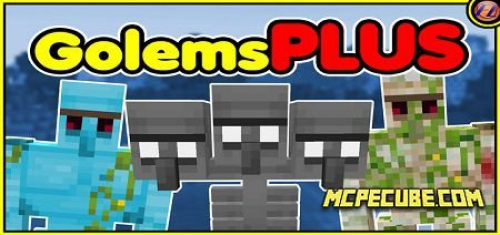 GolemsPLUS Addon 1.13/1.12+ | Minecraft Bedrock Mod & Addons