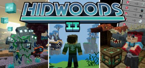 Hidwoods 2 Add-on 1.18+