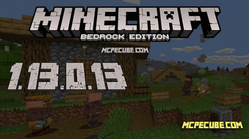 Minecraft 1.13.0.13 for Android