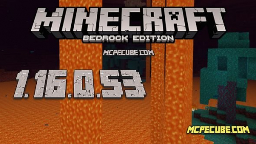 Minecraft 1.16.0.53 for Android