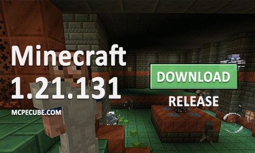 Minecraft 1.21.131 for Android