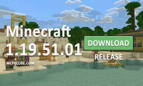 Download Minecraft PE 1.19.51.01 APK Free For Android