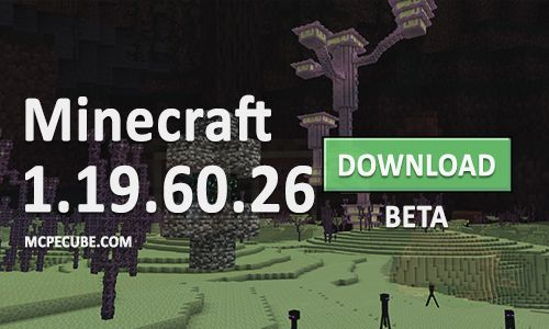 Minecraft Mod Apk Update v1.19.60.26 - New Mods!