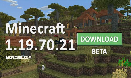 Minecraft PE 1.19.70.21 for Android