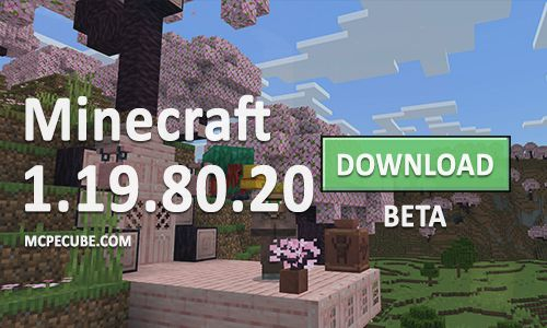 How to download Minecraft preview 1.19.80.20