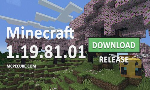 Download Minecraft 1.19.81.01 APK latest v1.19.81.01 for Android