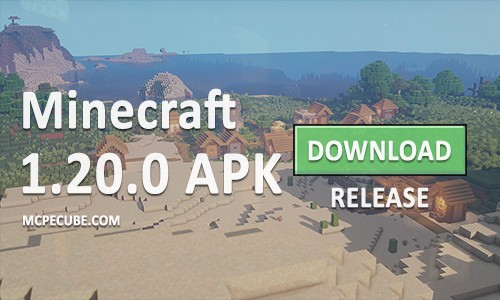 Download Minecraft PE 1.20.0.50, 1.20.0.10 and 1.20.0 with Camel on Android