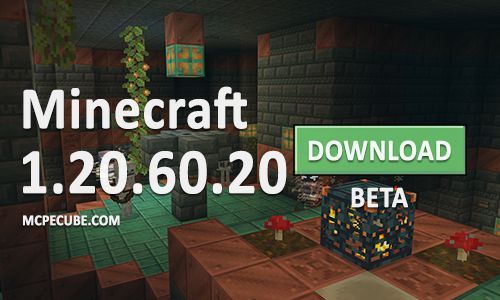 Download Minecraft PE 1.20.60.23 for Android