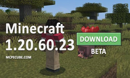 Minecraft PE 1.20.60.23 for Android