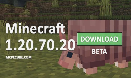 Minecraft PE 1.20.70.20 for Android