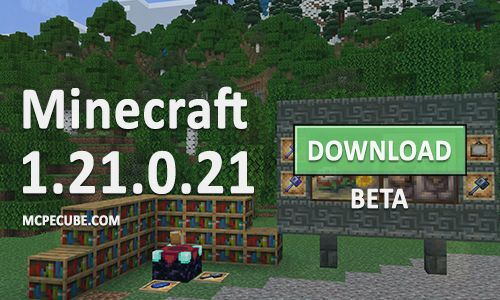Minecraft PE 1.21.0.21 for Android
