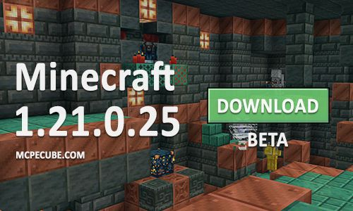 Minecraft PE 1.21.0.25 for Android