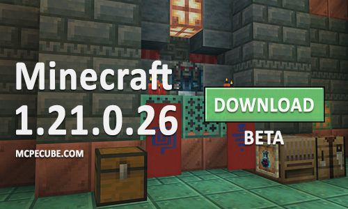 Minecraft PE 1.21.0.26 for Android