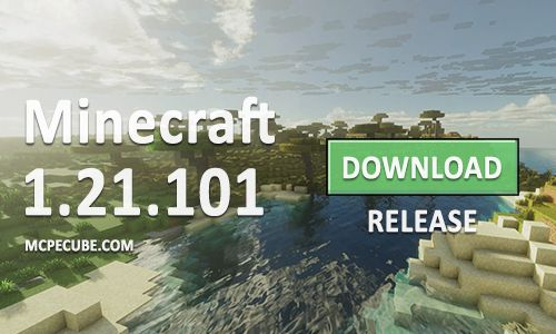 Minecraft PE 1.21.101 for Android