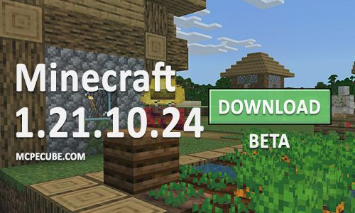 Minecraft PE 1.21.10.24 for Android