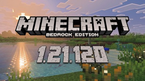 Minecraft PE 1.21.120 for Android