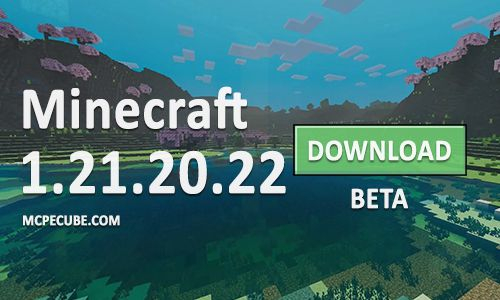 Minecraft PE 1.21.20.22 for Android