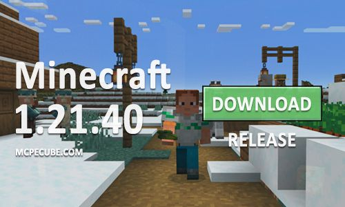 Minecraft PE 1.21.40 for Android