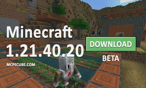 Minecraft PE 1.21.40.20 for Android