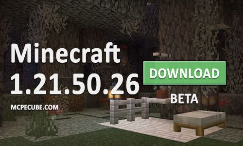 Minecraft PE 1.21.50.26 for Android
