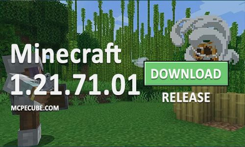 Minecraft PE 1.21.71.01 for Android