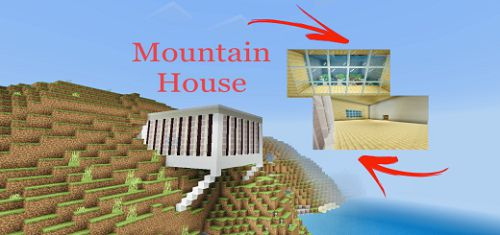 Mountain House Map | Maps for Minecraft PE