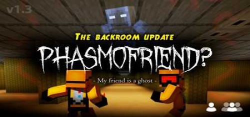 Phasmofriend? The Backroom Update Map