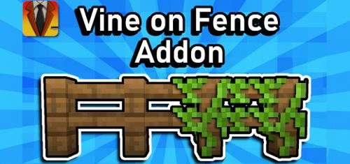 Vine Covered Fences Add-on 1.20+
