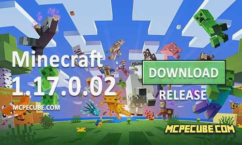 Download Minecraft Pe 1.17.0.02 Apk Free: Caves & Cliffs Update