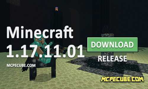 Minecraft PE 1.17.11.01 for Android [Release]