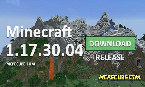 Minecraft PE 1.17.30.04 for Android