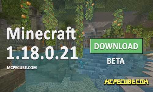 Minecraft PE 1.18.0.21 for Android