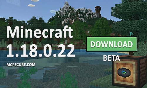 Minecraft PE 1.18.0.22 for Android
