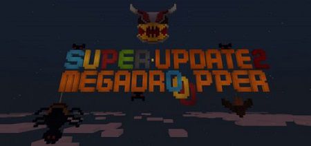 Super Mega Dropper Map