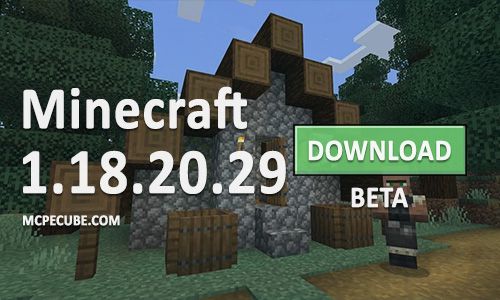 Minecraft PE 1.18.20.29 for Android