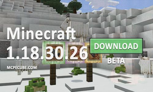 Minecraft PE 1.18.30.26 for Android
