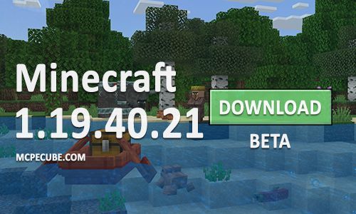 Minecraft PE 1.19.40.21 for Android