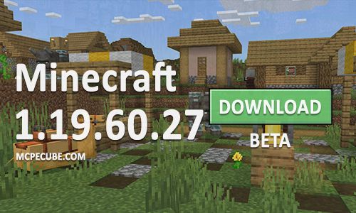 Minecraft PE 1.19.60.27 for Android