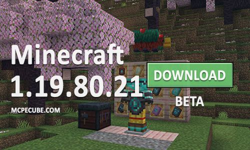 Minecraft PE 1.19.80.21 for Android