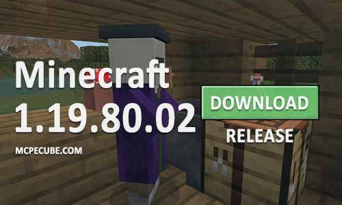 Minecraft PE 1.19.80.02 for Android