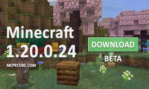 Minecraft PE 1.20.0.24 for Android
