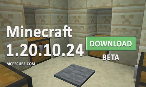 Minecraft PE 1.20.10.24 for Android