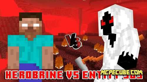 Download Herobrine VS Entity 303 Add-on for Minecraft PE