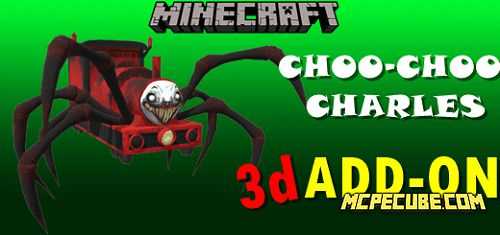 Choo Choo Charles 3D Add-on 1.20+